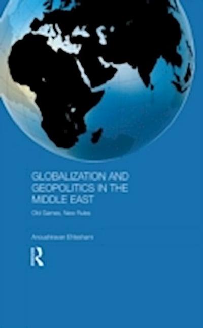 Globalization and Geopolitics in the Middle East