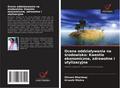 Ocena oddzia¿ywania na ¿rodowisko: Kwestie ekonomiczne, zdrowotne i utylizacyjne