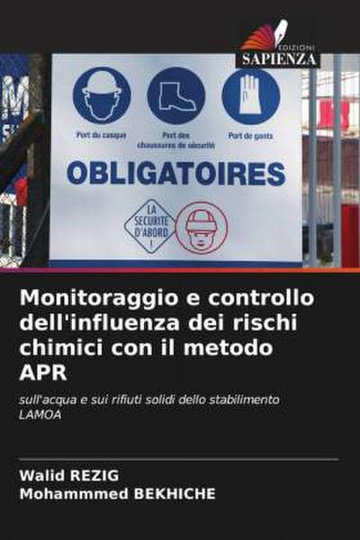 Monitoraggio e controllo dell’influenza dei rischi chimici con il metodo APR
