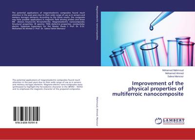Improvement of the physical properties of multiferroic nanocomposite
