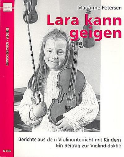 Lara kann geigen Berichte aus dem Violinunterricht mit Kindern