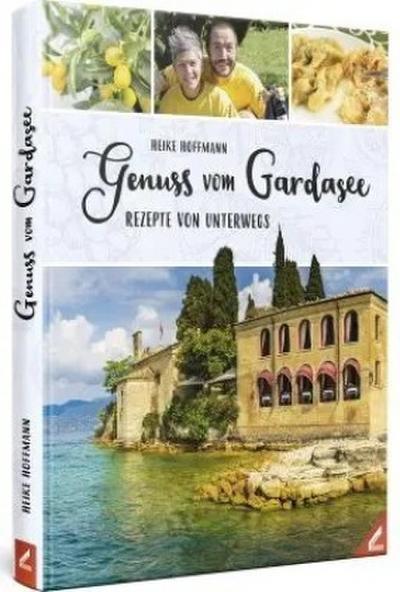 Genuss vom Gardasee
