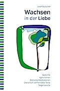 Wachsen in der Liebe