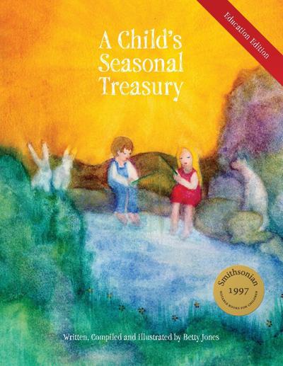 A Child’s Seasonal Treasury, Education Edition
