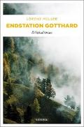 Endstation Gotthard