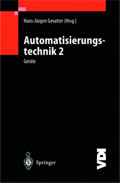 Automatisierungstechnik, 3 Bde. Automatisierungstechnik 2