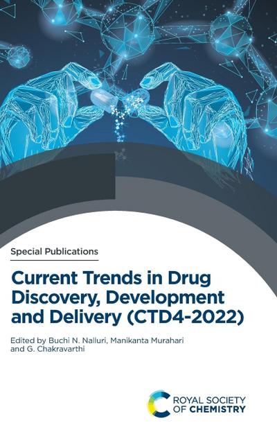 Current Trends in Drug Discovery, Development and Delivery (Ctd4-2022)