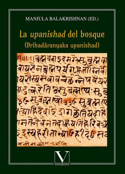 La upanishad del bosque : Brihadâranyaka upanishad