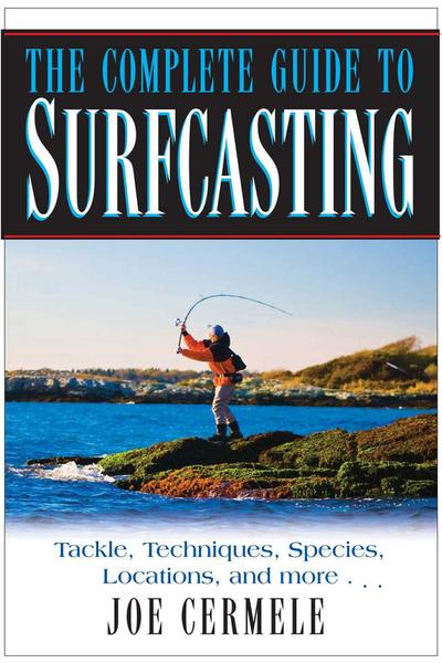 The Complete Guide to Surfcasting