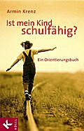 Ist mein Kind schulfähig?