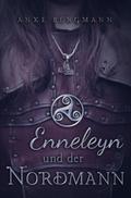 Enneleyn und der Nordmann
