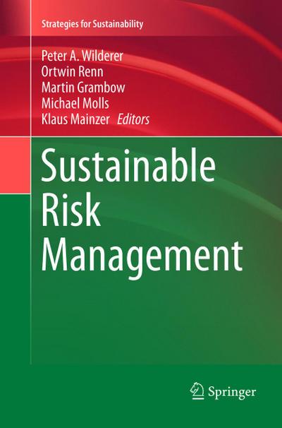 Sustainable Risk Management