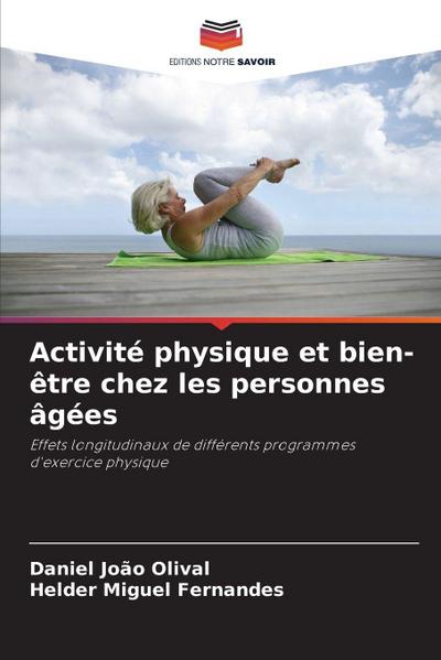 Activité physique et bien-être chez les personnes âgées