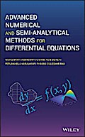Advanced Numerical and Semi-Analytical Methods for Differential Equations