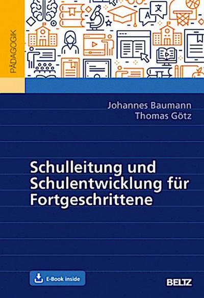 Schulleitung und Schulentwicklung für Fortgeschrittene