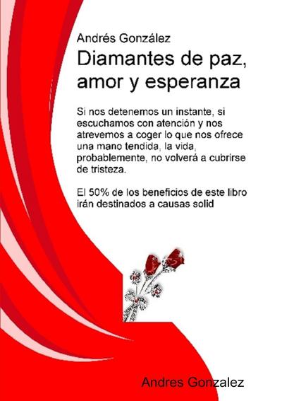 Diamantes de paz, amor y esperanza