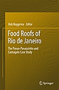 Food Roofs of Rio de Janeiro