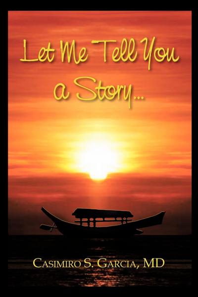 Let Me Tell You a Story