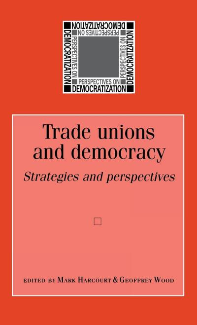 Trade unions and democracy
