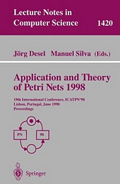 Application and Theory of Petri Nets 1998