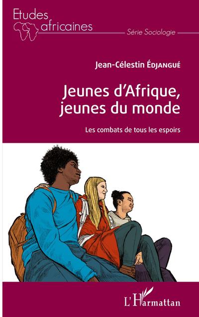 Jeunes d’Afrique, jeunes du monde