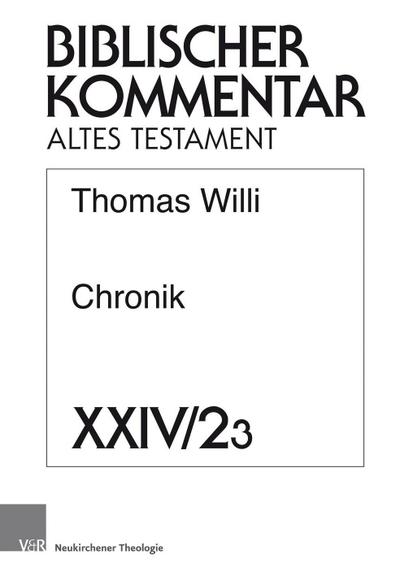 Biblischer Kommentar Altes Testament Chronik. Tl.3