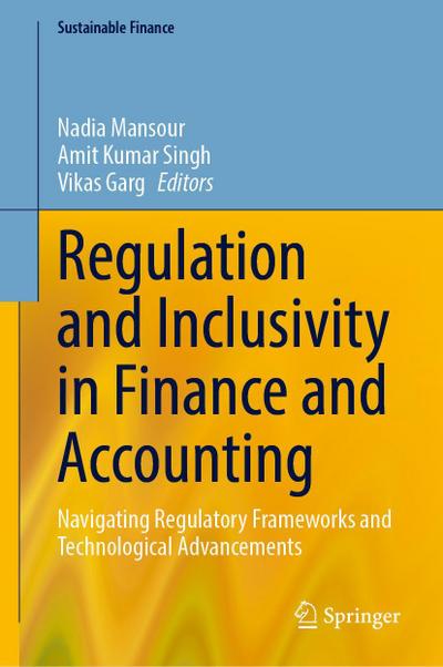Regulation and Inclusivity in Finance and Accounting
