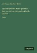 De l’authenticité du fragment de Sanchoniathon cité par Eusébe de Césarée