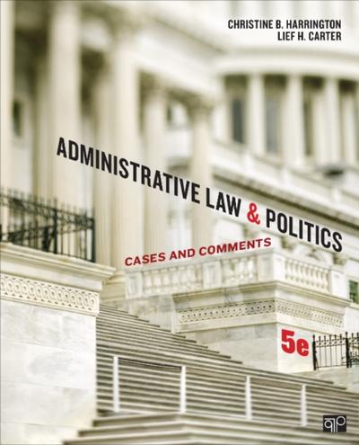 Administrative Law and Politics : Cases and Comments
