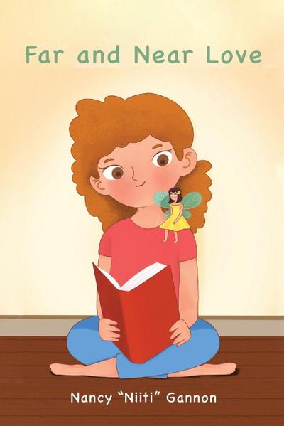 Far and Near Love 2nd Edition