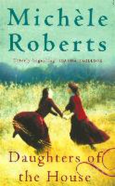Roberts, M: Daughters Of The House