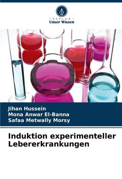 Induktion experimenteller Lebererkrankungen