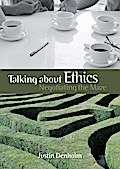 Talking about Ethics