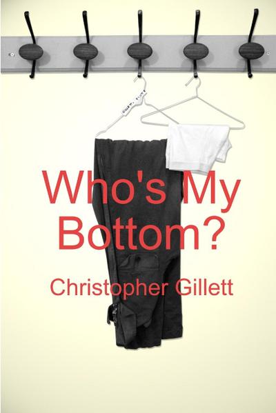 Who’s My Bottom?