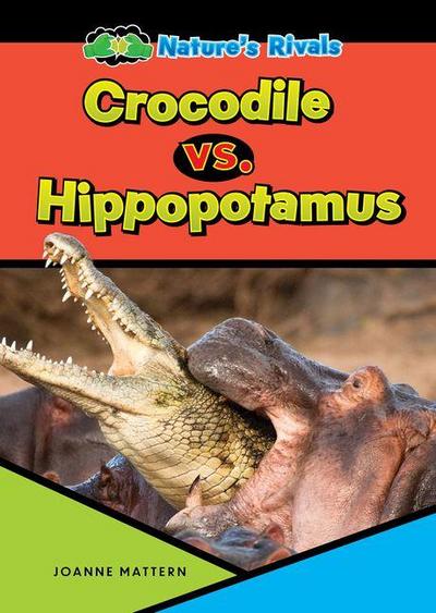 Crocodile vs. Hippopotamus