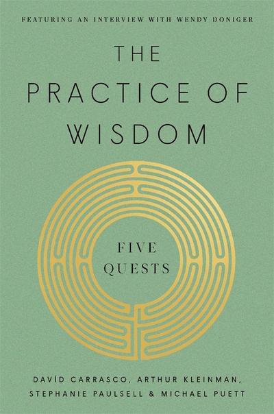 The Practice of Wisdom