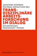 Transdisziplinäre Arbeitsforschung im Dialog