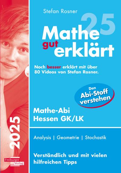Mathe gut erklärt - Hessen: Grundkurs und Leistungskurs
