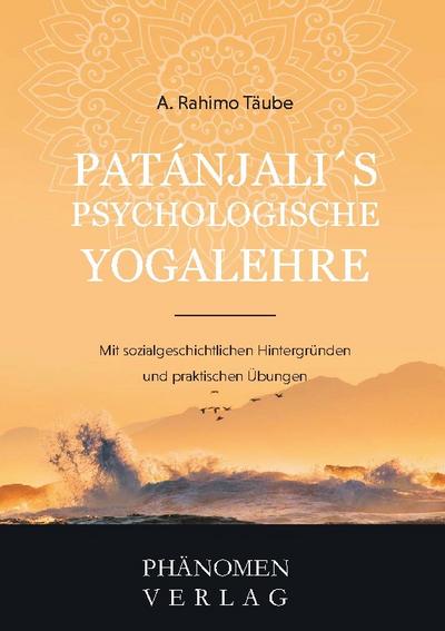 Patanjali’s psychologische Yogalehre