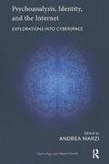 Psychoanalysis, Identity, and the Internet
