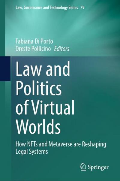 Law and Politics of Virtual Worlds