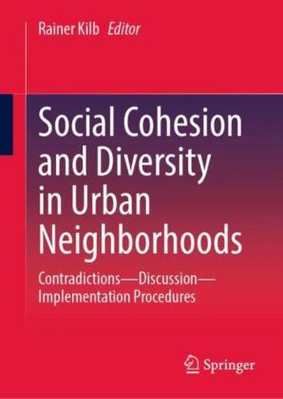 Social Cohesion and Diversity in Urban Neighborhoods