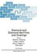Diamond and Diamond-like Films and Coatings