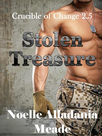 Stolen Treasure (Crucible of Change, #2.5)