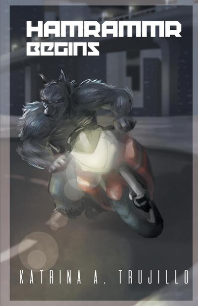Hamrammr Begins