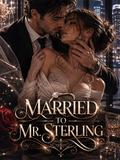 Married to Mr. Sterling