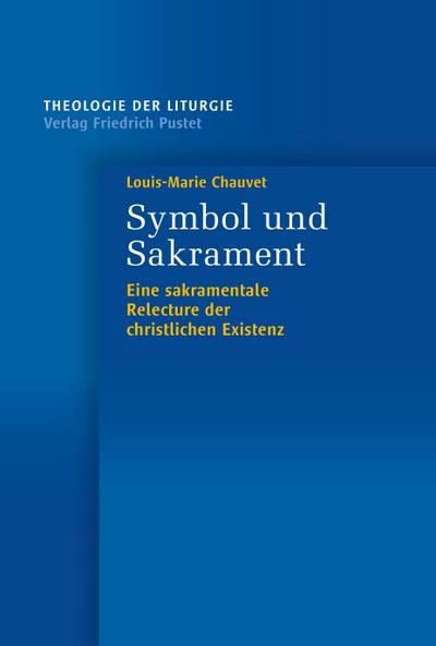 Symbol und Sakrament