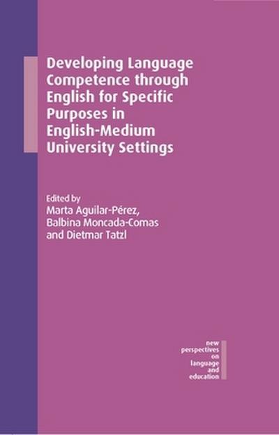 Developing Language Competence through English for Specific Purposes in English-Medium University Settings