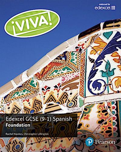 Viva! Edexcel GCSE Spanish Foundation Student Book