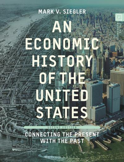 An Economic History of the United States